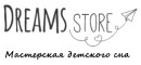 Фабрика детской мебели и текстиля «Dreams Store»